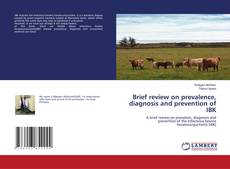 Couverture de Brief review on prevalence, diagnosis and prevention of IBK