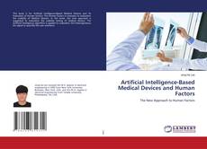 Copertina di Artificial Intelligence-Based Medical Devices and Human Factors