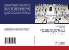Copertina di Evaluation and comparison of different post systems