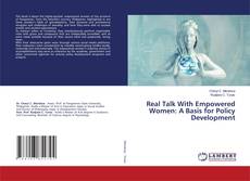 Copertina di Real Talk With Empowered Women: A Basis for Policy Development