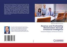 Borítókép a  Revenue and Profitability Maximization through Emotional Intelligence - hoz