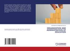 Capa do livro de ORGANIZATION AND ADMINISTRATION OF EDUCATION 