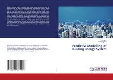 Copertina di Predictive Modelling of Building Energy System