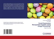 Copertina di Facial Expression Recognition System using Image Processing