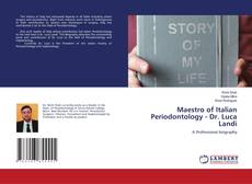 Copertina di Maestro of Italian Periodontology - Dr. Luca Landi