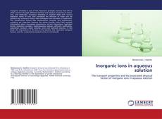 Copertina di Inorganic ions in aqueous solution