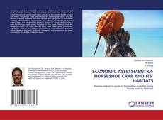 Copertina di ECONOMIC ASSESSMENT OF HORSESHOE CRAB AND ITS’ HABITATS