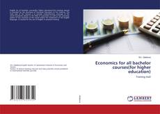 Copertina di Economics for all bachelor courses(for higher education)