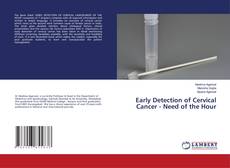 Copertina di Early Detection of Cervical Cancer - Need of the Hour
