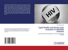 Buchcover von Lipid Profile and Some Liver Enzymes in HIV/Aids Patients