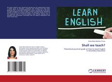 Copertina di Shall we teach?