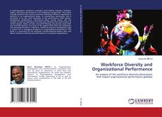 Copertina di Workforce Diversity and Organizational Performance