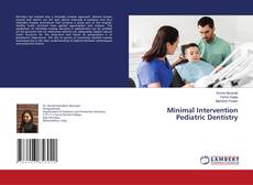 Copertina di Minimal Intervention Pediatric Dentistry