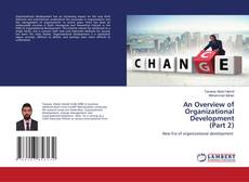 Copertina di An Overview of Organizational Development (Part 2)