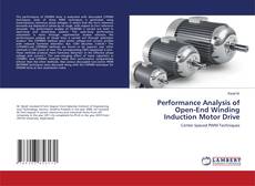 Copertina di Performance Analysis of Open-End Winding Induction Motor Drive