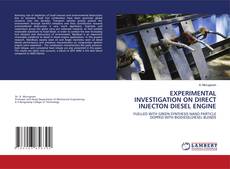 Copertina di EXPERIMENTAL INVESTIGATION ON DIRECT INJECTON DIESEL ENGINE
