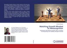 Copertina di Matching Growth Mindset To Metacognition