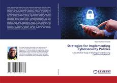 Copertina di Strategies for Implementing Cybersecurity Policies