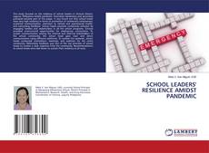 Copertina di SCHOOL LEADERS' RESILIENCE AMIDST PANDEMIC