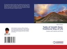 Copertina di Tajiks of Jizzakh Oasis: Traditional Way of Life