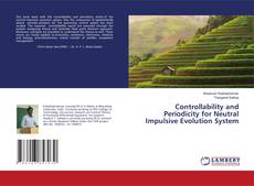 Copertina di Controllability and Periodicity for Neutral Impulsive Evolution System