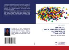 Copertina di SYNTHESIS, CHARACTERIZATION AND PROPERTIES OF COPOLYMERS