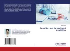 Copertina di Furcation and its treatment modalities