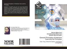 Bookcover of General Principles of Intensive Care and Its Principles