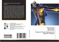 Portada del libro de Practical Tips for General and Specific Anatomy