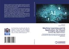 Copertina di Machine Learning and AI Application for Shovel Loading Operation