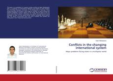 Copertina di Conflicts in the changing international system