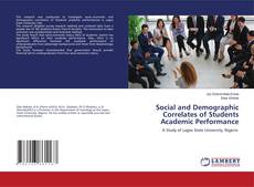 Copertina di Social and Demographic Correlates of Students Academic Performance