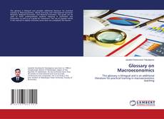 Copertina di Glossary on Macroeconomics