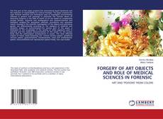 Buchcover von FORGERY OF ART OBJECTS AND ROLE OF MEDICAL SCIENCES IN FORENSIC