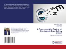 Copertina di A Comprehensive Review on Ophthalmic Drug Delivry System