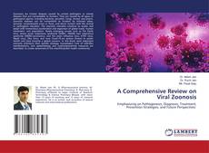 Copertina di A Comprehensive Review on Viral Zoonosis