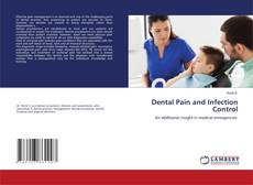 Copertina di Dental Pain and Infection Control