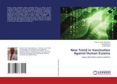 Buchcover von New Trend in Vaccination Against Human Eczema