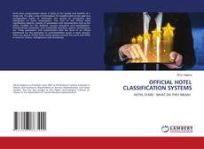 Copertina di OFFICIAL HOTEL CLASSIFICATION SYSTEMS
