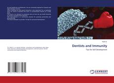 Dentists and Immunity的封面