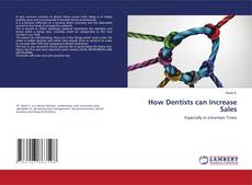 Copertina di How Dentists can Increase Sales