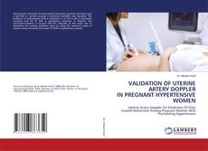 Copertina di VALIDATION OF UTERINE ARTERY DOPPLER IN PREGNANT HYPERTENSIVE WOMEN