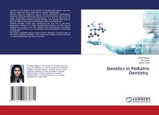 Buchcover von Genetics in Pediatric Dentistry