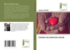 Borítókép a  Entre les liens du cœur - hoz