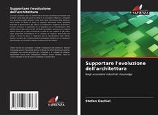 Couverture de Supportare l'evoluzione dell'architettura