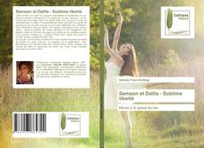 Samson et Dalila - Sublime liberté kitap kapağı