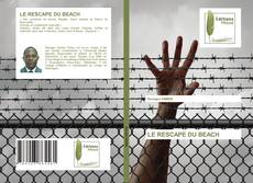 Bookcover of LE RESCAPE DU BEACH