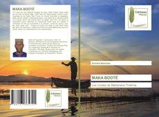 Bookcover of MAKA BOOTÉ
