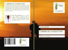 L'OMBRE DE LA SÉDUCTION kitap kapağı