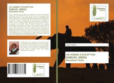 UN HOMME D’EXCEPTION SAMUEL MBOU Deuxième Partie kitap kapağı